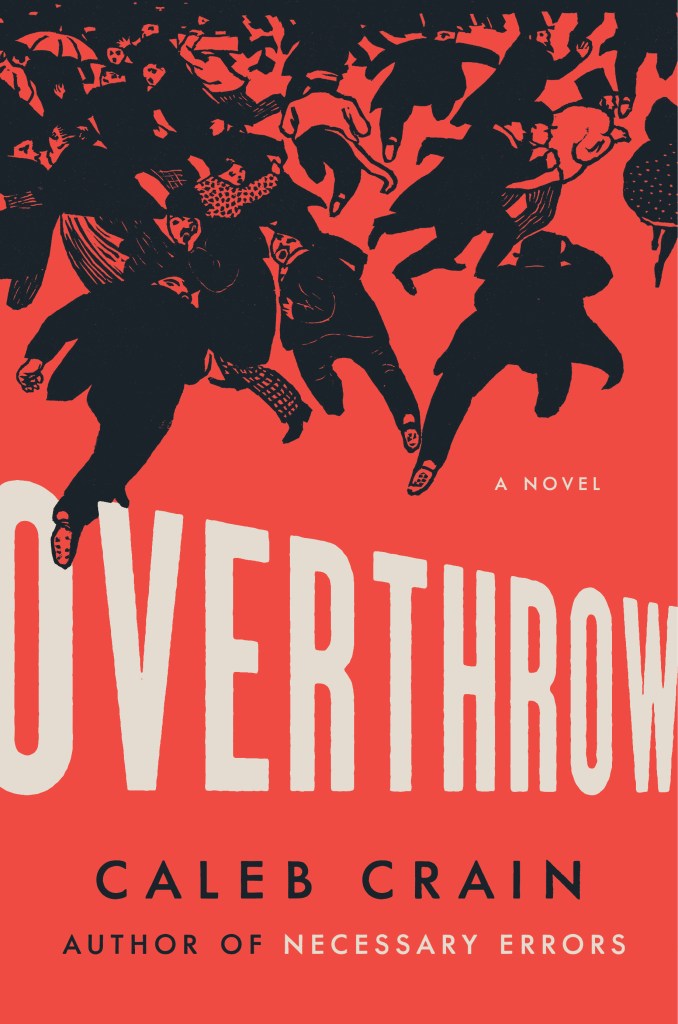 \"Overthrow: